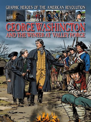 cover image of George Washington and the Winter at Valley Forge